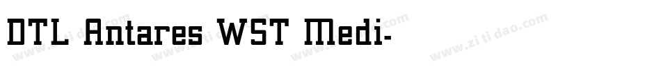 DTL Antares WST Medi字体转换
